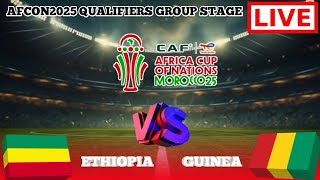 🚨LiveEthiopia Vs GuineaAfrica Cup Of Nations Qualification Afcon2025Q Group StageRound 4 [upl. by Akimaj]