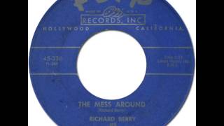 RICHARD BERRY amp THE LOCKETTES  The Mess Around Flip 336 1958 [upl. by Durrace]