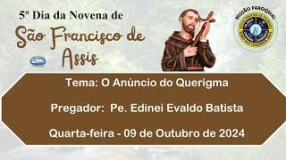 6º Dia da Novena de São Francisco de Assis  09102024 [upl. by Nayt]