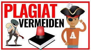 Plagiat vermeiden  5 todsichere Tipps gegen Plagiarismus in deiner wissenschaftlichen Arbeit 🏴 ☠ [upl. by Costanzia]