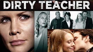 Dirty Teacher  Full Movie [upl. by Hedveh]