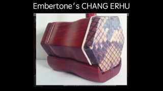 Chang Erhu  Overview Walkthrough [upl. by Raddie]