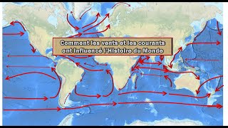 Comment les vents et les courants ont forgé lHistoire du Monde [upl. by Alaehs]