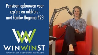 Pensioen opbouwen voor zzpers en mkbers  Met Femke Hogema 23 [upl. by Anson]