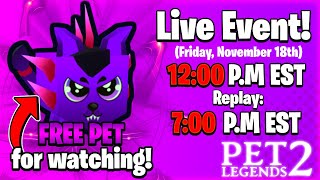 🚨 Live Event OFFICIAL Trailer  November 18 11 AM CST  12 PM EST  Pet Legends 2 [upl. by Baptlsta]