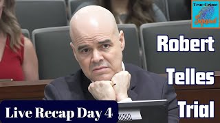 Robert Telles Trial Recap Day 4 [upl. by Los]