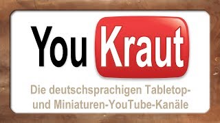 YouKraut 23 TabletopYouTuber stellen sich vor TWSKooperation 2018 [upl. by Braca]