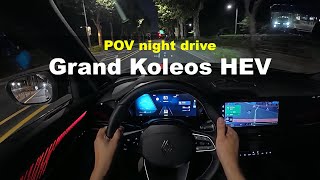 2024 Renault Grand Koleos hybrid POV night drive [upl. by Yesor]