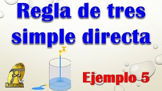 Proporcionalidad directa  Regla de tres simple directa  Ejemplo 5 [upl. by Latsyrd195]