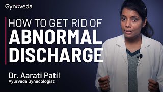 How To Identify Normal Vs Abnormal White Discharge Reasons Causes Treatment [upl. by Ecilef]