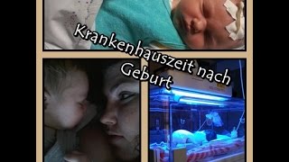 Krankenhauszeit nach der Geburt [upl. by Nimra]