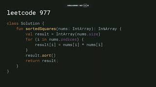 Kotlin 101 Day 19：leetcode 977 [upl. by Savil]