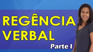 Português para Concursos  Regência Verbal  Parte I [upl. by Mendive856]