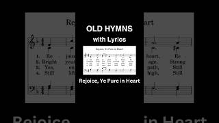 Rejoice Ye Pure in Heart hymn with lyrics hymn hymnsong hymnlyrics [upl. by Ardnoik]