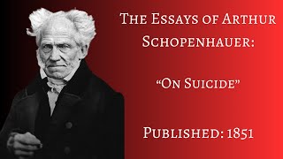 quotOn Suicidequot by Arthur Schopenhauer Full Audiobook  No AI [upl. by Zelazny]