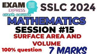 SSLC 2024 MATHEMATICS EXAM EXPRESS SURFACE AREA AND VOLUME SESSION 15 sslc2024 sslcmathsclass [upl. by Tesler]