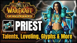 Cataclysm Priest Guide  Talents Leveling Changes amp More [upl. by Gabriello329]