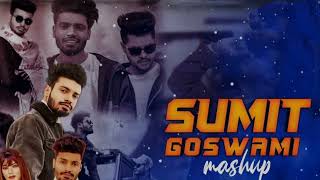 Sumit Goswami Mashup video mashup song [upl. by Wenda]