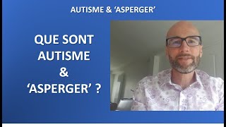 3 Autisme et Asperger [upl. by Kippy252]