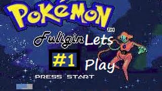 Lets Play Pokemon Fuligin Ep 1 Find My Gold Watch [upl. by Eillat265]