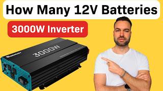 How Many 12V Batteries for 3000W Inverter [upl. by Indihar]