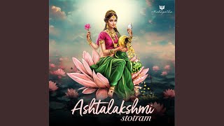 Ashtalakshmi Stotram [upl. by Reffotsirk]