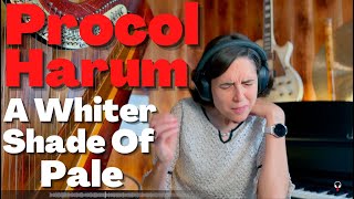 Procol Harum A Whiter Shade Of Pale  A Classical Musician’s First Listen and Reaction [upl. by Luisa]