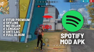 SPOTIFY MOD APK TERBARU  UNLOCK FITUR PREMIUM ANTI FORCE CLOSE  BURUAN SEBELUM DI TAKEDOWN [upl. by Thomasine]