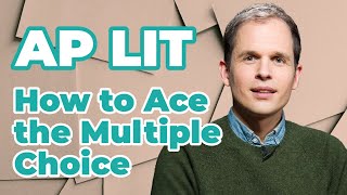 AP English Literature How to Ace the MultipleChoice Section [upl. by Yorle372]