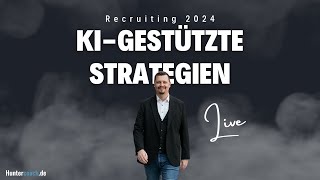 Die Zukunft des Recruitings KI gestützte Strategien für bessere Ergebnisse  Webinar 160124 [upl. by Fania]