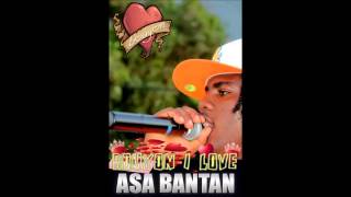 ASA BANTAN quot BOUYON I LOVEquot Bouyon 2014 [upl. by Artcele471]