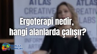 Ergoterapi nedir hangi alanlarda çalışır [upl. by Oiled260]