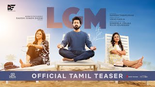 LGM Official Teaser Tamil  Dhoni Entertainment  Harish Kalyan  Nadiya  Ivana  Ramesh Thamilmani [upl. by Terej]