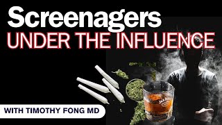 Screenagers Under the Influence with Dr Timothy Fong 112923  GPS [upl. by Hershel]