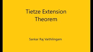 Tietze Extension Theorem [upl. by Alaj]