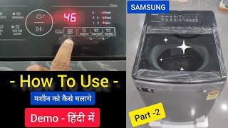 How To Use Samsung New Launched Fully Automatic Top Load Washing Machine 8Kg [upl. by Aimej78]