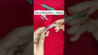 How to fill Injection💉Syringe Mehndi Cone injection heena cone mehndi injectionmehndi [upl. by Enajaras]