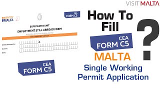 Malta Work Permit Form CEA Form C5 How to Fill Malta Work Permit Form C5 Malta Work Visa Form C5 [upl. by Modesta]