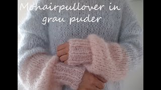 Super bequemer Strickpullover aus Mohair gestrickt [upl. by Myke]