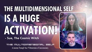 Embracing Your MULTIDIMENSIONAL SELF Sues Journey Through The 9 Dimensions of Consciousness [upl. by Otto]