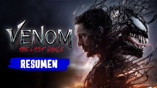 VENOM 3 EL ULTIMO BAILE RESUMEN  VEAMOS JUNTOS [upl. by Rol]