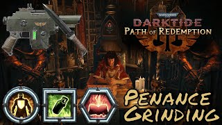 Darktide Zealot Penance grinding [upl. by Figone501]