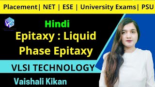 L 16 VLSI  Introduction to Epitaxy and Liquid Phase Epitaxy [upl. by Arikal]