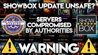 ⚠️SHOWBOX UPDATE NOT SAFE⚠️ SERVERS COMPROMISED BY AUTHORITIES [upl. by Constantine]