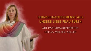 Fernsehgottesdienst aus Unsere Liebe Frau in fürth am 11022024  gottesdiensteimtv [upl. by Amles673]