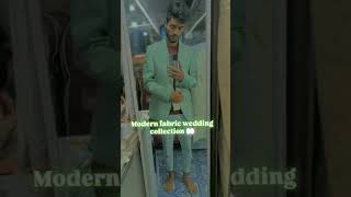 Modern fabric wedding collection 👀 bihar love trending viralshort [upl. by Aihpos]