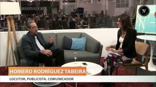 Entrevista a Homero Rodríguez Tabeira locutor publicista y comunicador Parte 3 [upl. by Ennaeirb]