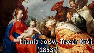 Litania do św Trzech Króli 1853r [upl. by Chem]