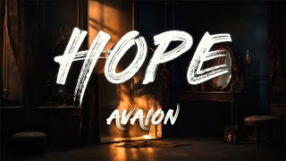 AVAION  Hope Deep Version Lyrics [upl. by Agiaf]