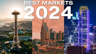 The 10 Best Real Estate Markets for Investors in 2024 amp What to Buy [upl. by Bucella]